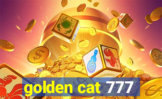 golden cat 777